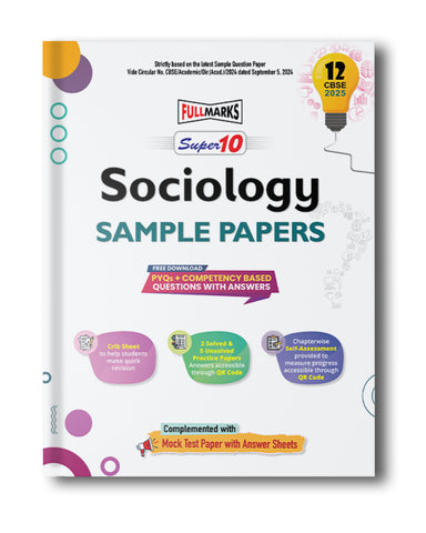 Sample Paper Sociology - Class 12 - Full Marks