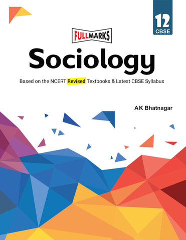 Complete Study Material Sociology Class 12