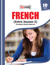 Complete Study Material French - Class 10