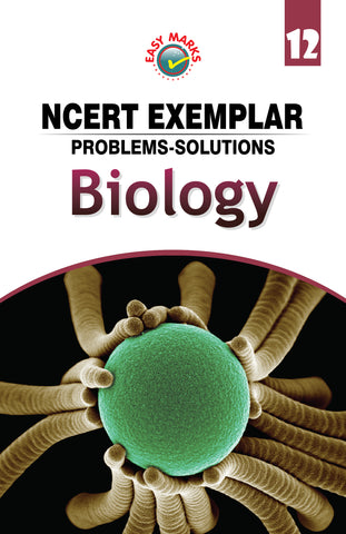 NCERT Exemplar Solution Class 12 Biology