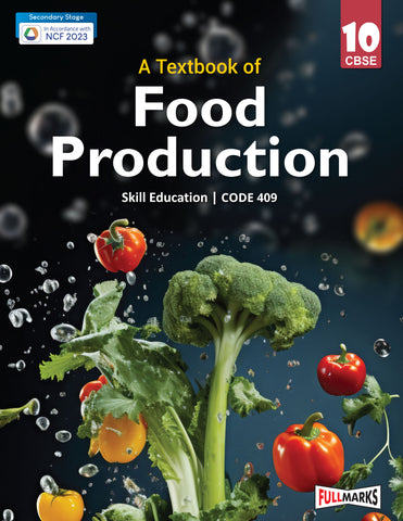 Skill Book Food Production Class 10