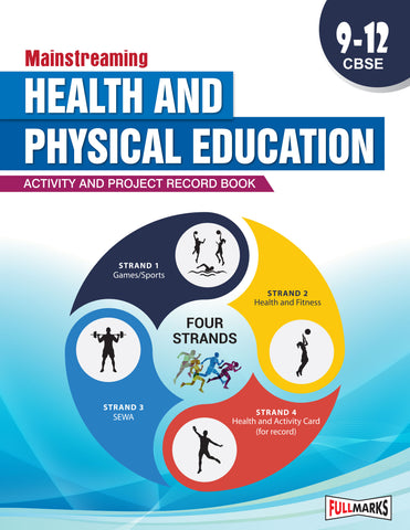 Mainstream Health & Physical Education Class 9, 10, 11 & 12